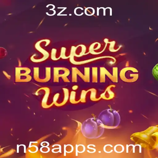Descubra o Empolgante Jogo SuperBurningWins no n58 App